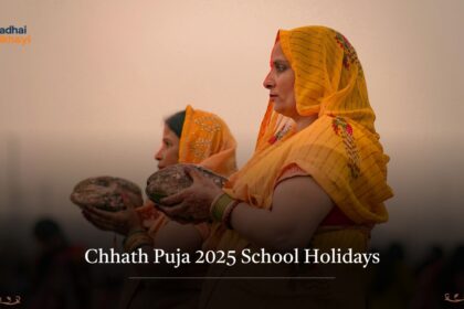 Chhath Puja 2025 School Holidays
