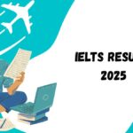 IELTS Result 2025