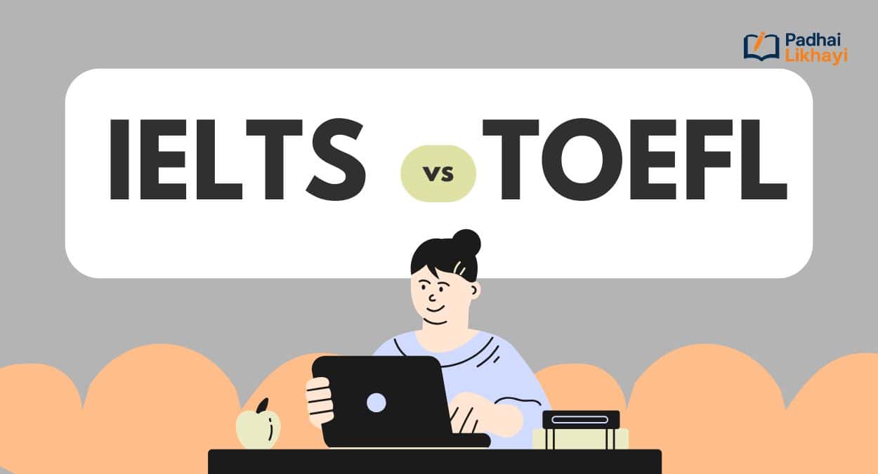 IELTS vs TOEFL