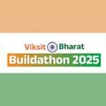 Ministry Announces Viksit Bharat Buildathon 2025 for Students of Classes 6–12
