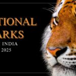 National Parks in India 2025