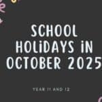School Holidays in October 2025
