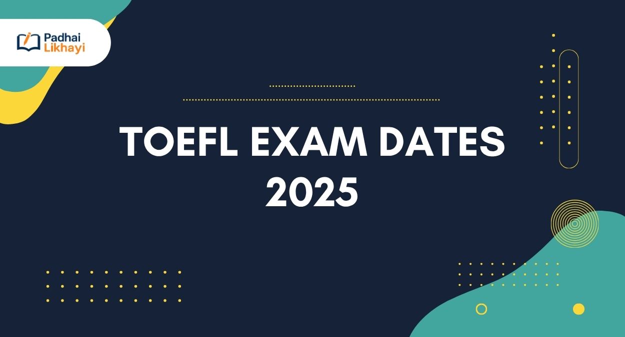 TOEFL Exam Dates in India 2025