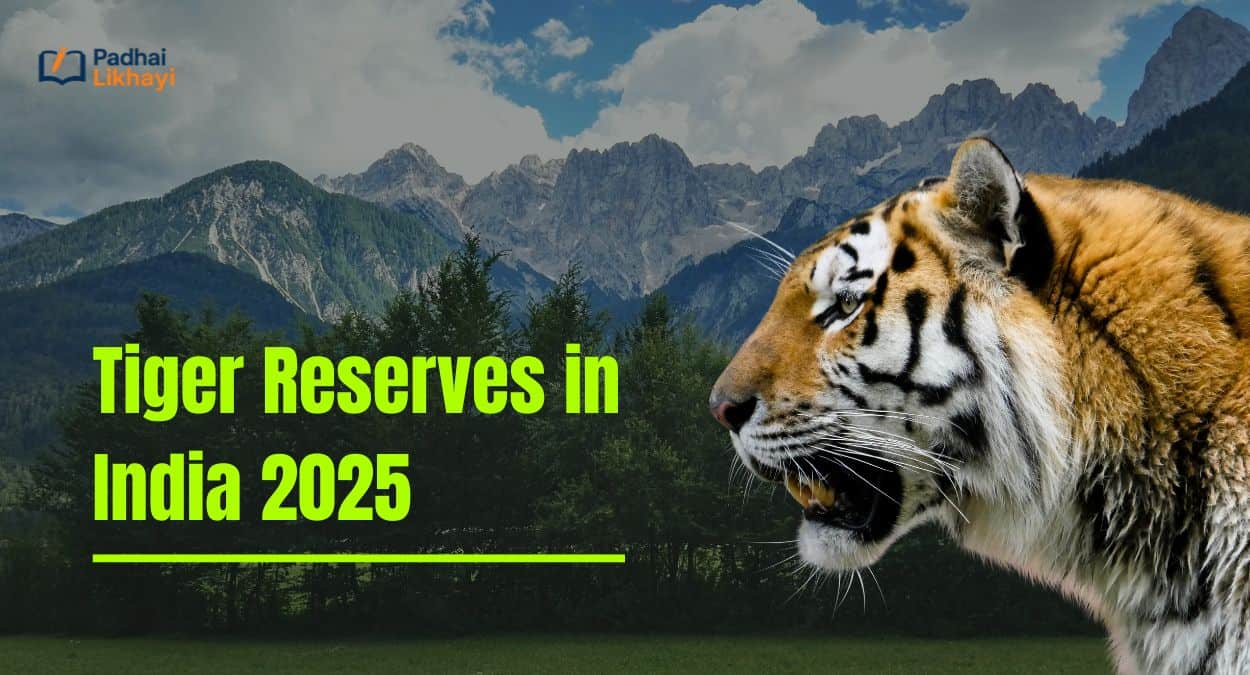 Tiger Reserves in India 2025