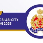 UP Police SI ASI City Intimation 2025