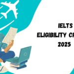 IELTS Eligibility