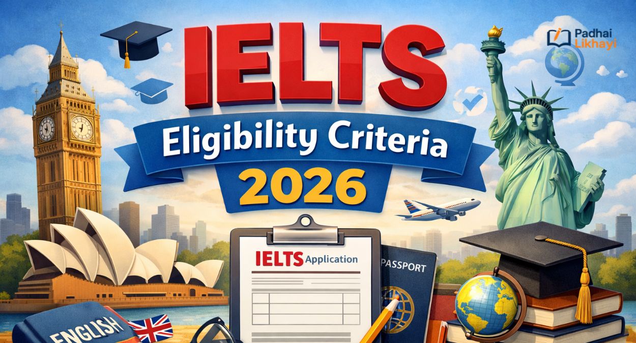 IELTS Eligibility Criteria 2026
