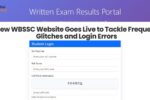New WBSSC Website Goes Live to Tackle Frequent Glitches and Login Errors