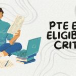 PTE Exam Eligibility Criteria 2025