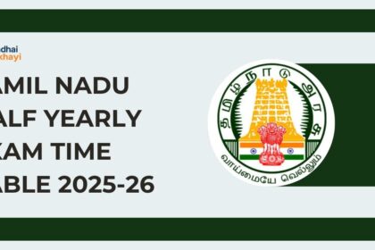 Tamil Nadu Half Yearly Exam Time Table 2025-26
