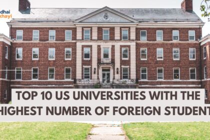 Top 10 US Universities With the Highest Number of Foreign Students