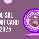 DU SOL Admit Card 2025