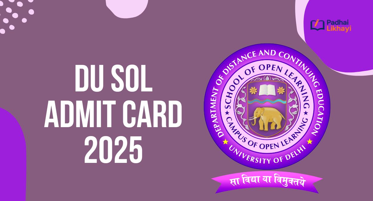 DU SOL Admit Card 2025