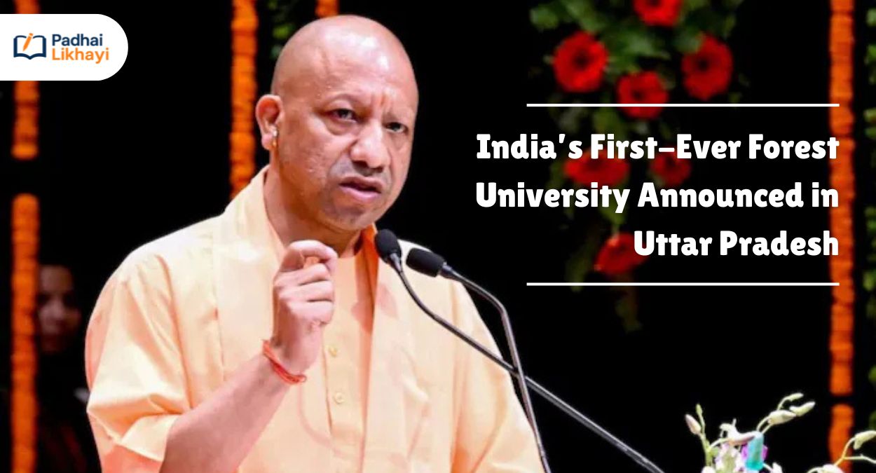 India’s First-Ever Forest University Announced in Uttar Pradesh