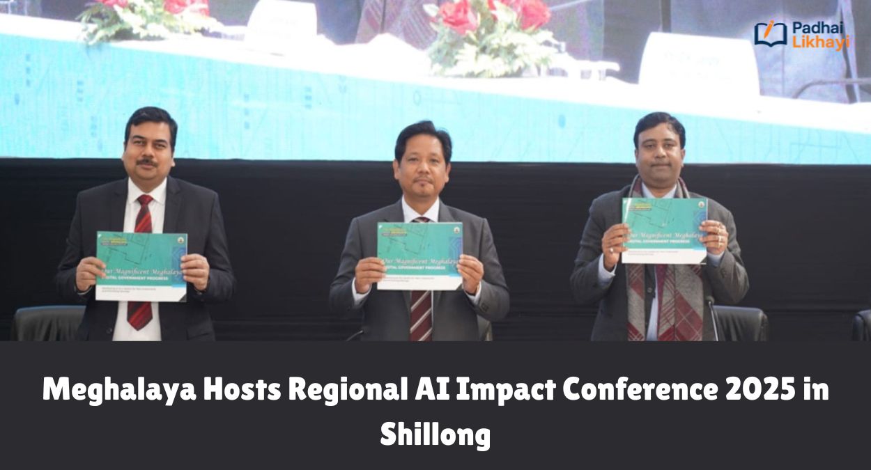 Meghalaya Hosts Regional AI Impact Conference 2025 in Shillong