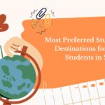 Most Preferred Study Abroad Destinations for Indian Students in 2025