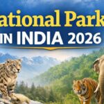 National Parks in India 2026