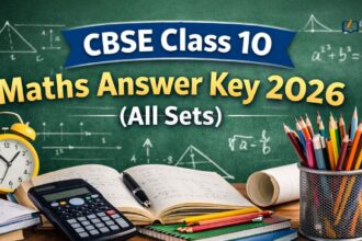 CBSE Class 10 Maths Answer Key 2026 (All Sets)