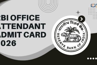 RBI Office Attendant Admit Card 2026