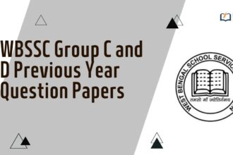 WBSSC Group C and D Previous Year Question Papers