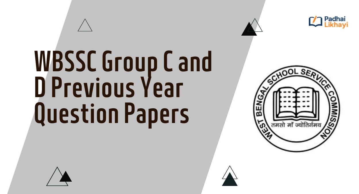 WBSSC Group C and D Previous Year Question Papers