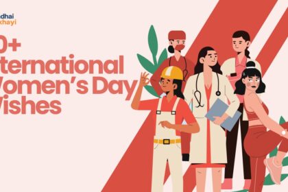50+ International Women’s Day Wishes
