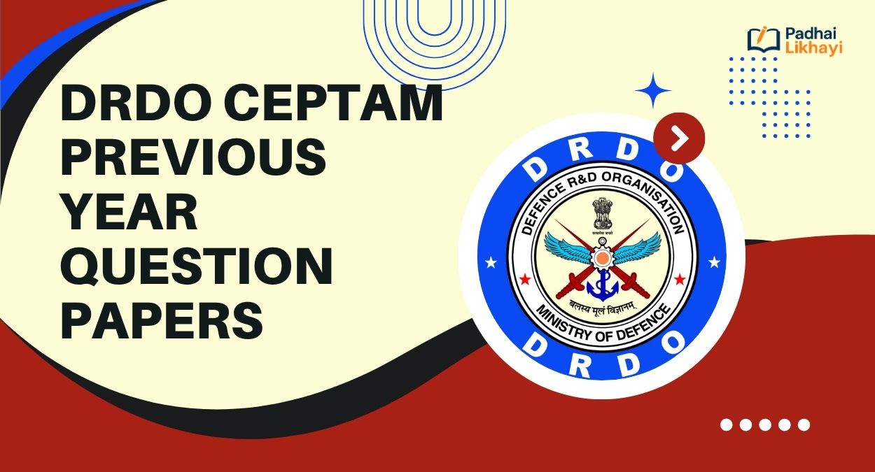 DRDO CEPTAM Previous Year Question Papers