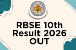 RBSE 10th Result 2026 OUT
