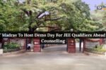 IIT Madras To Host Demo Day For JEE Qualifiers Ahead Of Counselling