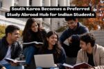 South Korea Becomes a Preferred Study Abroad Hub for Indian Students